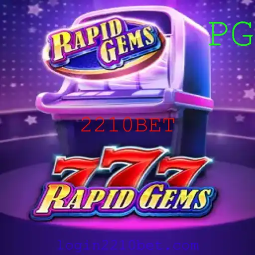 Explorando RapidGems777: Emoção e Diversão com 2210BET